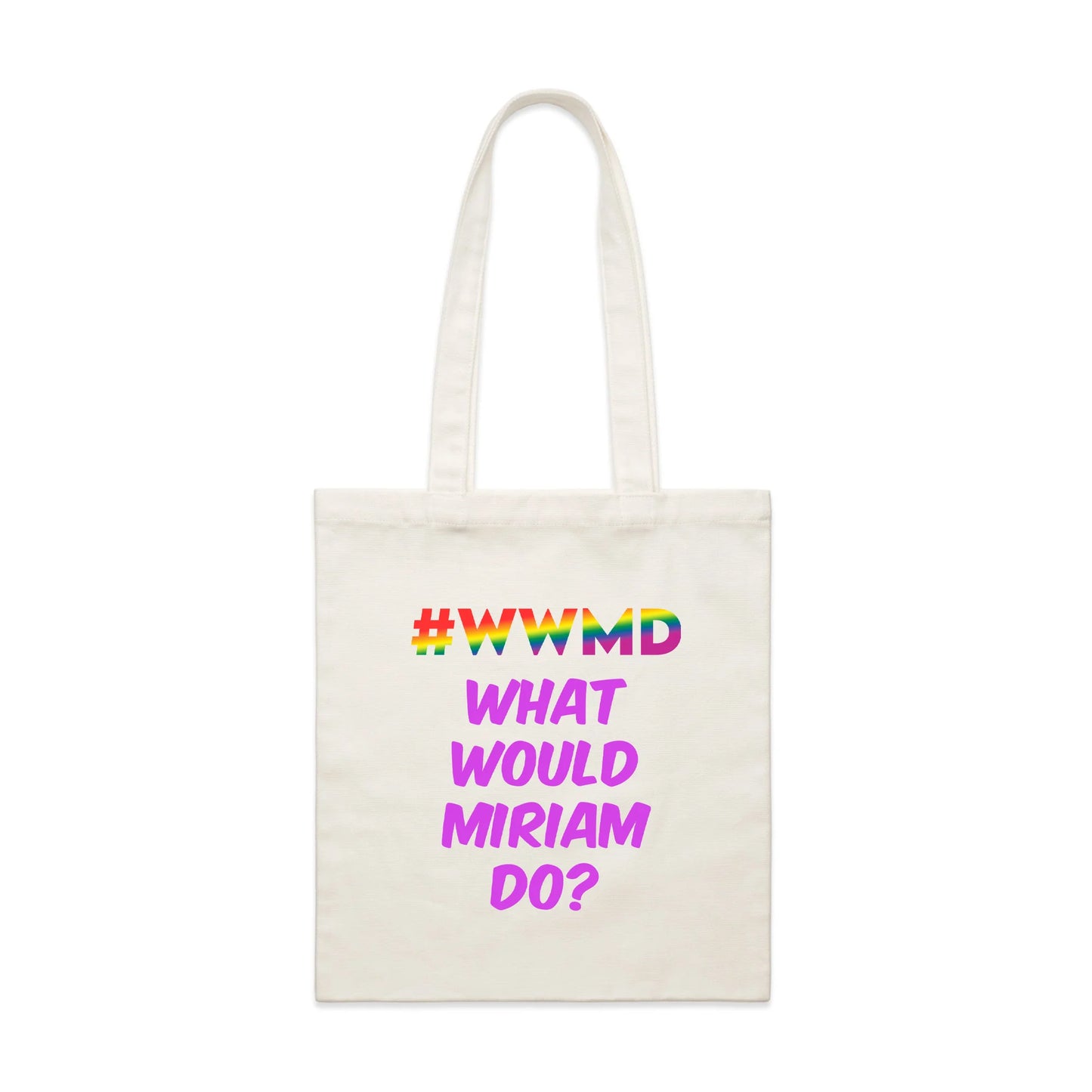 What Would Miriam Do - Tote Bag