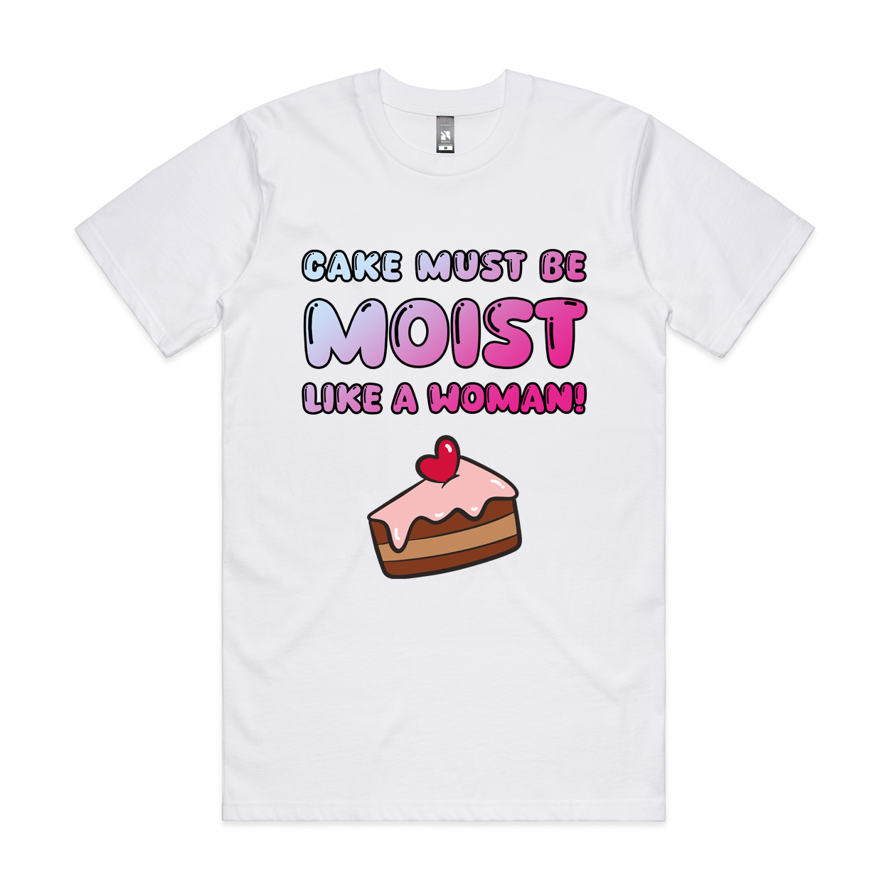 Cake Must Be Moist T-Shirt